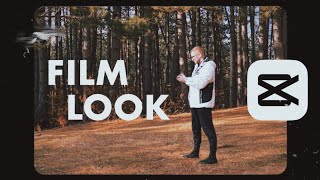 How to get the FILM LOOK in CapCut