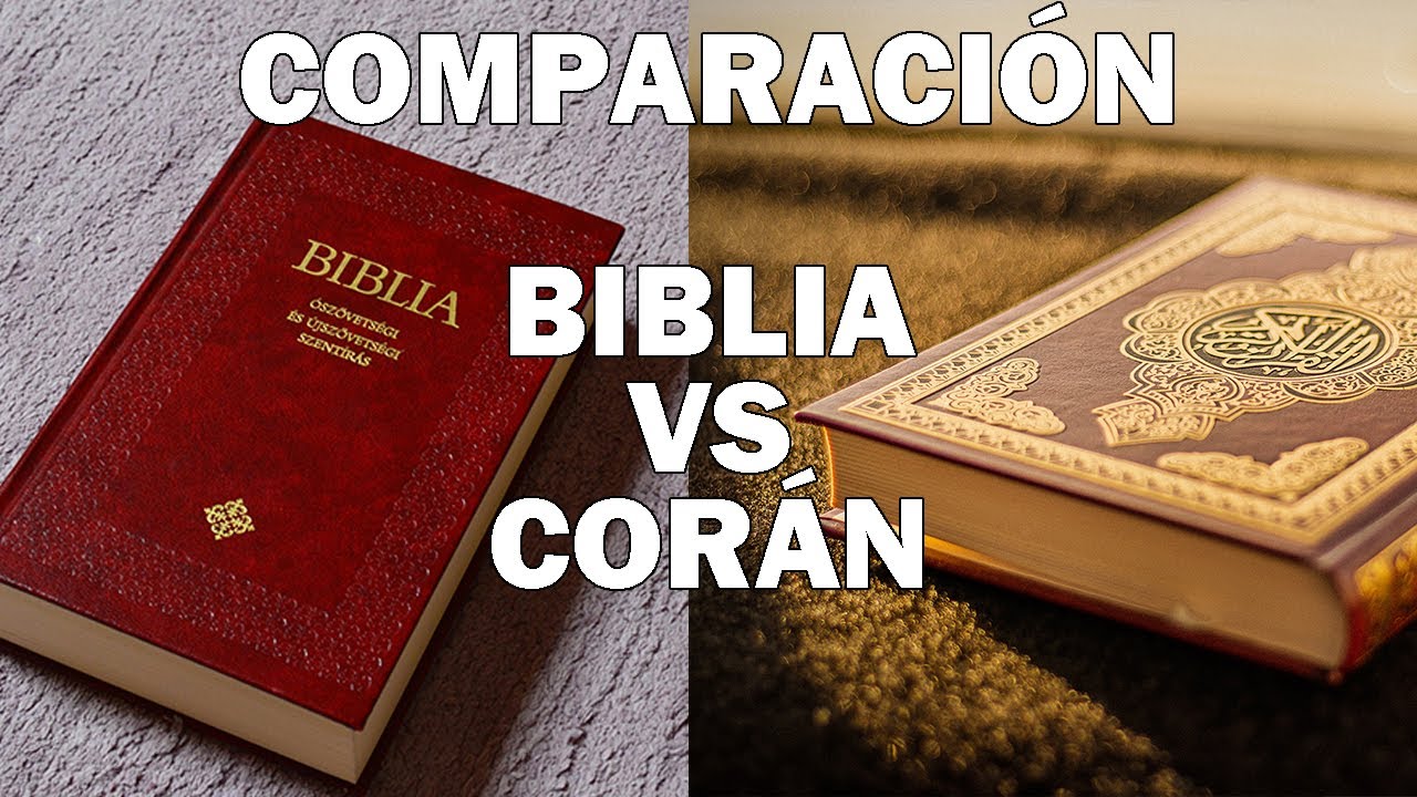 Diferencia Entre La Biblia Y El Coran