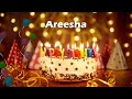 Happy birt.ay areesha  birt.ay cake areesha  birt.ay song areesha  birt.ay wishes areesha
