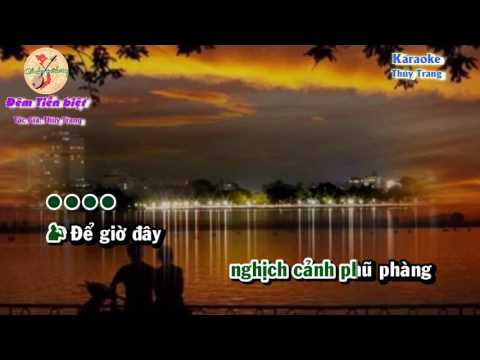 Karaoke vọng cổ - Đêm Tiễn Biệt (song ca)