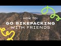 How to go Bikepacking with Friends | Tips from the komoot Women’s Rally