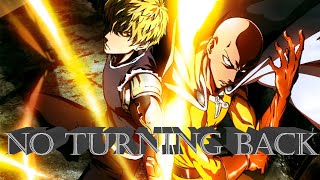 One Punch Man (AMV) || No Turning Back (4K)