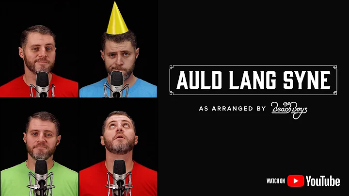 Auld Lang Syne // Beach Boys Cover