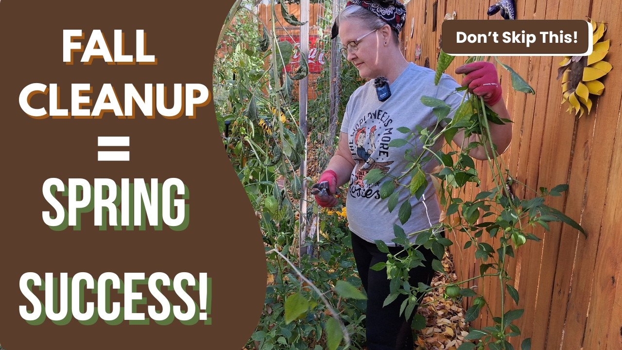 🍂 Don’t Skip This Fall Garden Cleanup! | Tips for a Better Spring ...
