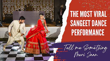 This most viral Sangeet Couple Performance on the internet! Tell me Something Dance #sangeetdance