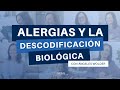 ¿Qué significa la alergia desde la Descodificación Biológica? - Ángeles Wolder
