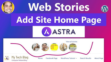 Astra Theme Web Stories | Web Stories Add Website Blog Home Page In Astra Theme In Hindi