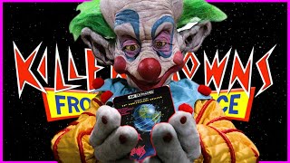 Killer Klowns From Outer Space: King of the B movies