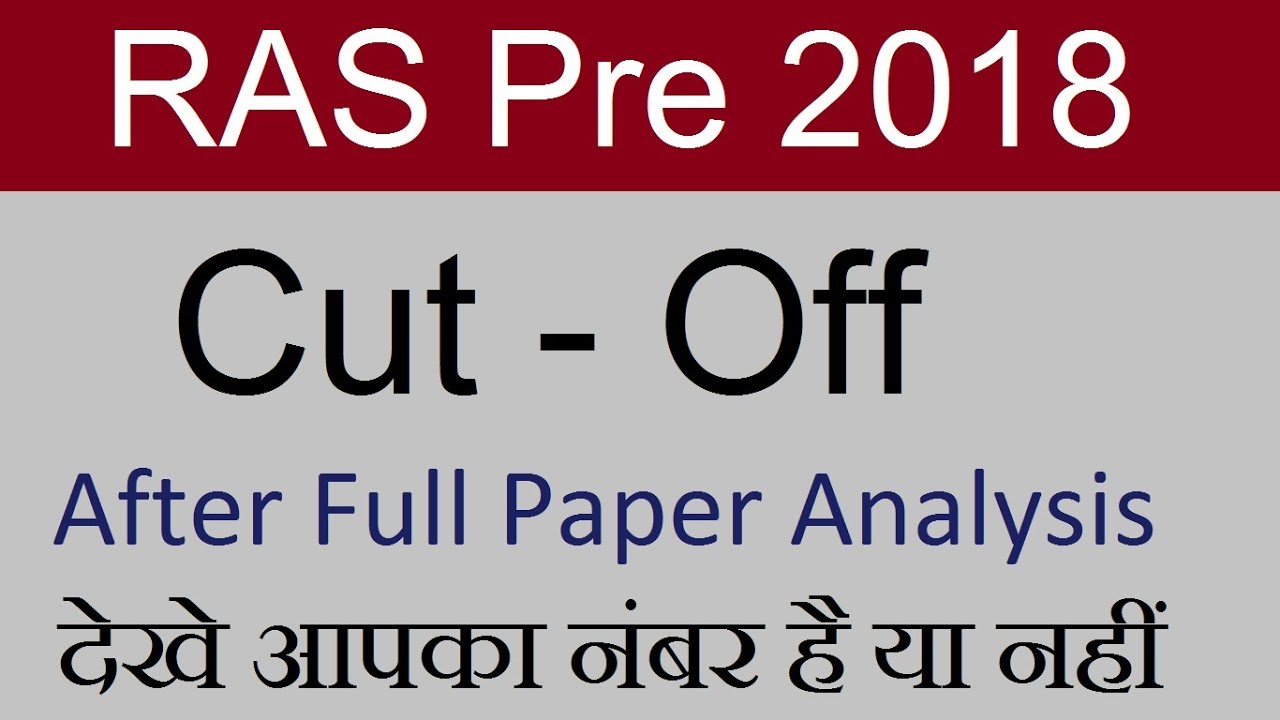 Ras Pre Exam 2018 Cut-Off / RPSC RAS CutOff After Exam Paper