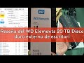 Reseña del WD Elements 20 TB Disco duro externo de escritorio, Compatibilidad USB 3.0, Plug-and-Play
