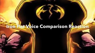 Iron Fist Voice Comparison Reaction