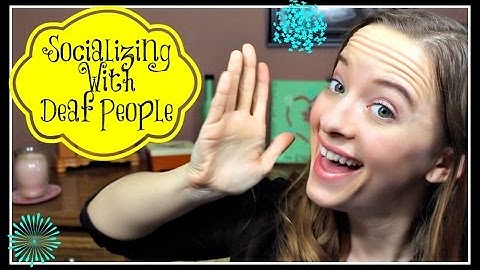 Socializing With Deaf People ┃ ASL Stew