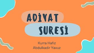 Adiyat Suresi سورة العاديات