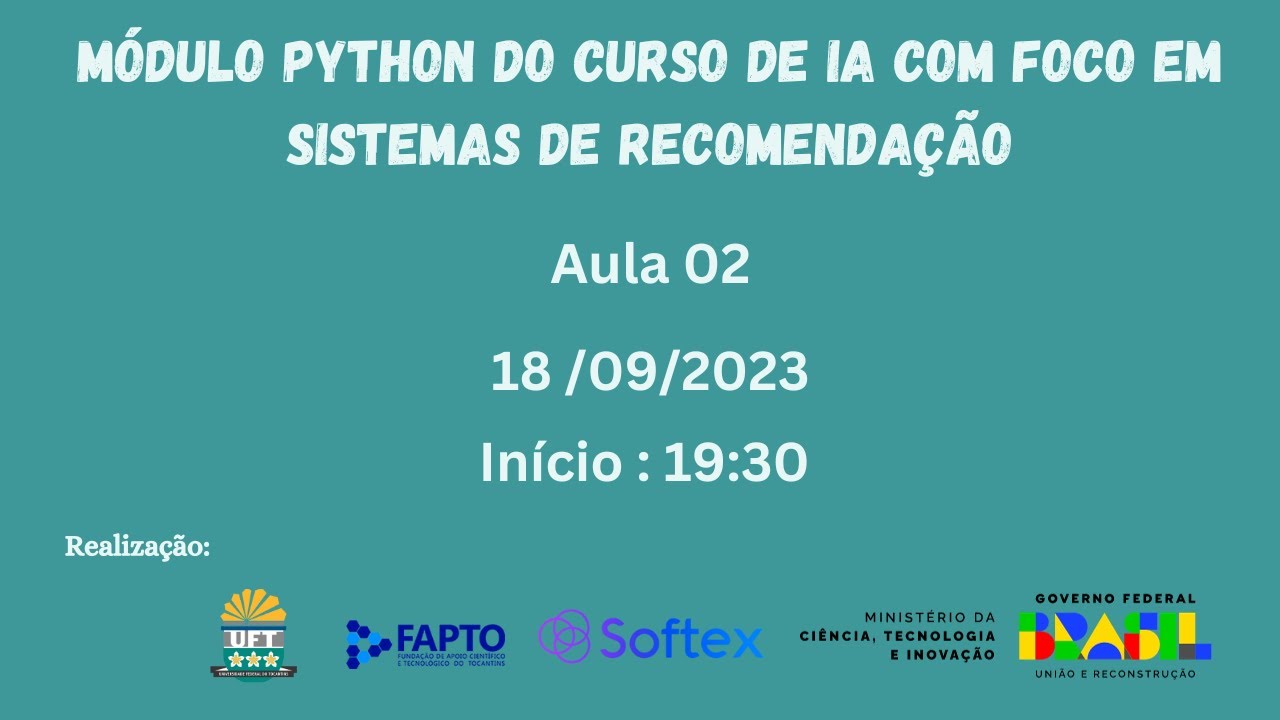 Aula 02 - Módulo Python do curso de IA com foco em Sistemas de ...