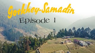 Unexplore Natural Beauty Of Gorkhey And Samadin