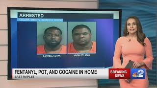 Naples men busted with cocaine fentanyl during raid