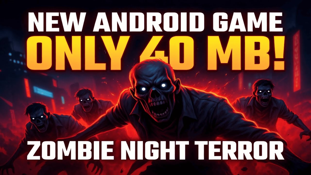 New Android Game | Zombie Night Terror | Only 40 MB | Best Zombie Game for Android