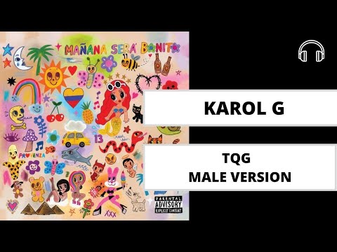 Male Version TQG KAROL G Shakira