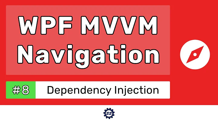 Dependency Injection Integration - WPF MVVM NAVIGATION TUTORIAL #8