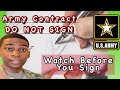 Do not sign your Army contract before watching || understanding your contract