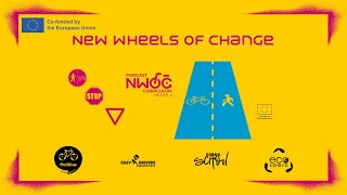 Understanding Traffic Signs: New Wheels of Change – Curriculum Module 1