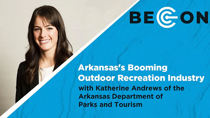 Arkansas's Booming Outdoor Recreation Industry wit...