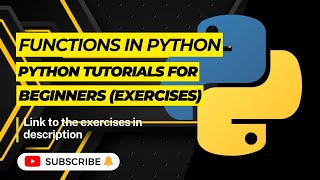 Functions in Python (Excercise) | Python Tutorials for Beginners