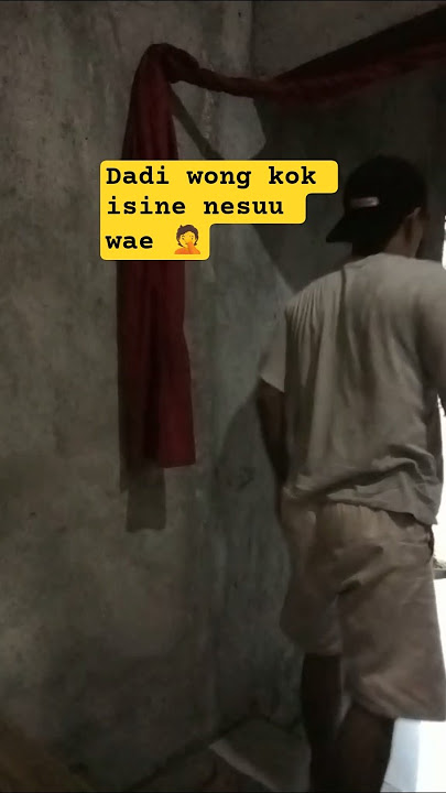 dadi wong kok isine nesuu wae 🤦#trending #kocak #fypシ゚viral