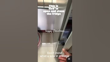 How to open and close the fridge #tutorial #learning #lessons #viralvideo