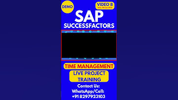 SAP SuccessFactors Time Management Training Online Tutorial Class 8  2025 #sapsuccessfactorstraining