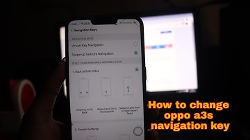 How to change oppo a3s navigation key