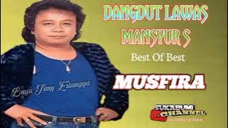 Musfira - Mansyur S  Best Of Best Mansyur S