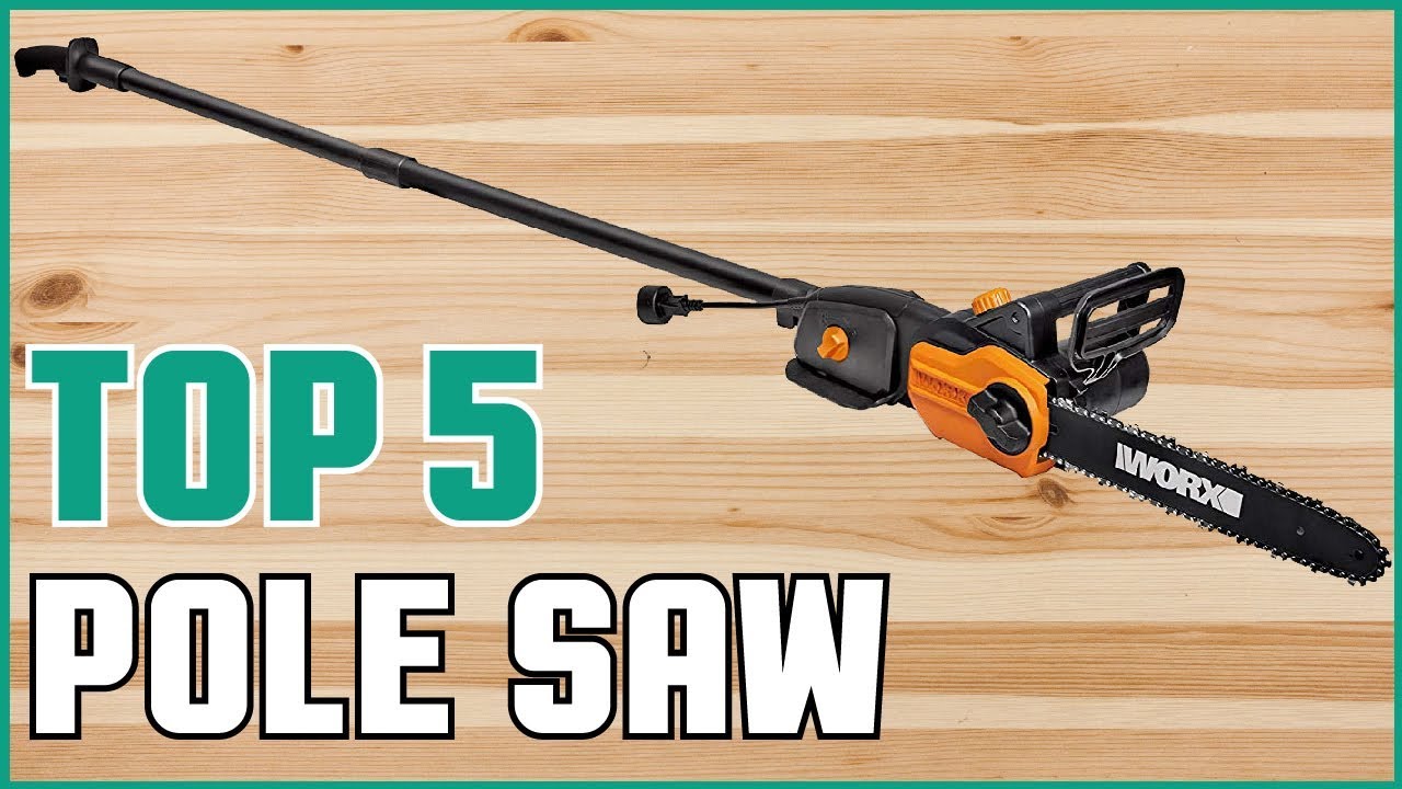 Best Budget Pole Saws Of 2023 Pole Saw Buying Guide YouTube