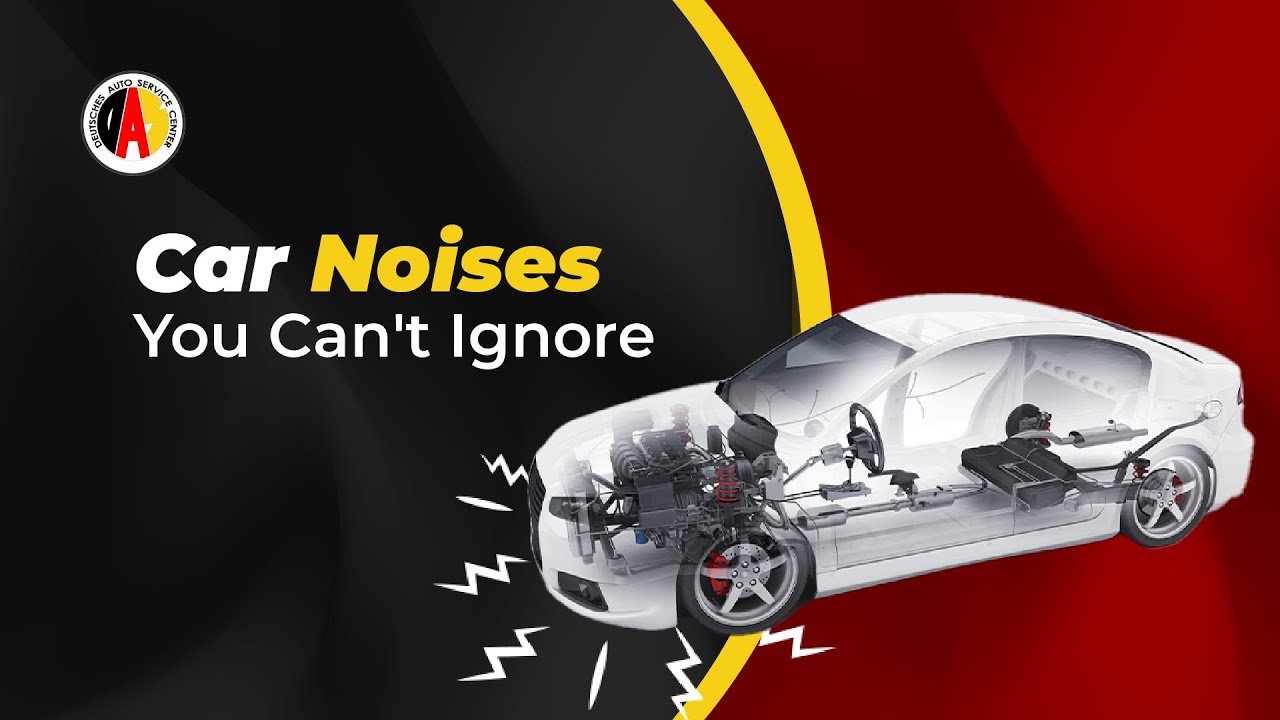 Car Noises You Should Not Ignore YouTube