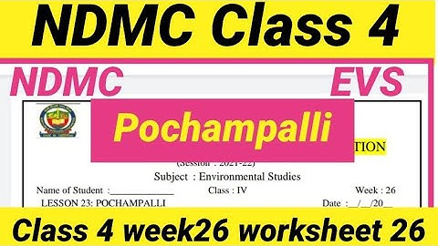 NDMC Class 4 EVS week 26 worksheet 26 (20-01-2022)class4 EVS worksheet | Pochampalli