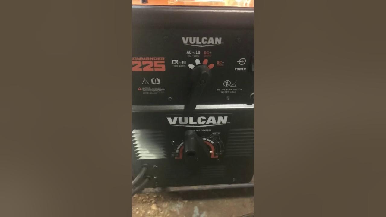 Vulcan comander 225 stock welder YouTube