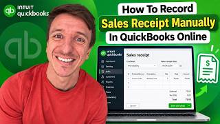 How To Record Sales Receipt Manually In QuickBooks Online (2026)