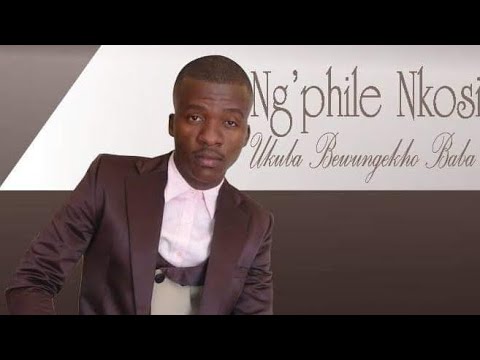 Ng'phile Nkosi - Egazini LikaJesu