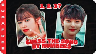 GUESS THE KPOP SONG BY NUMBERS