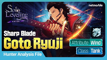 [Solo Leveling:ARISE] Hunter Analysis File: #18 Goto Ryuji