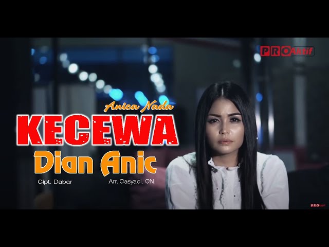 DIAN ANIC - KECEWA LIVE (Edisi 17 Agustus 2019) class=