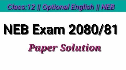 Class 12 Optional English || NEB Exam 2080 Paper Solution || A1studynepal
