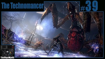 The Technomancer Playthrough | Part 39