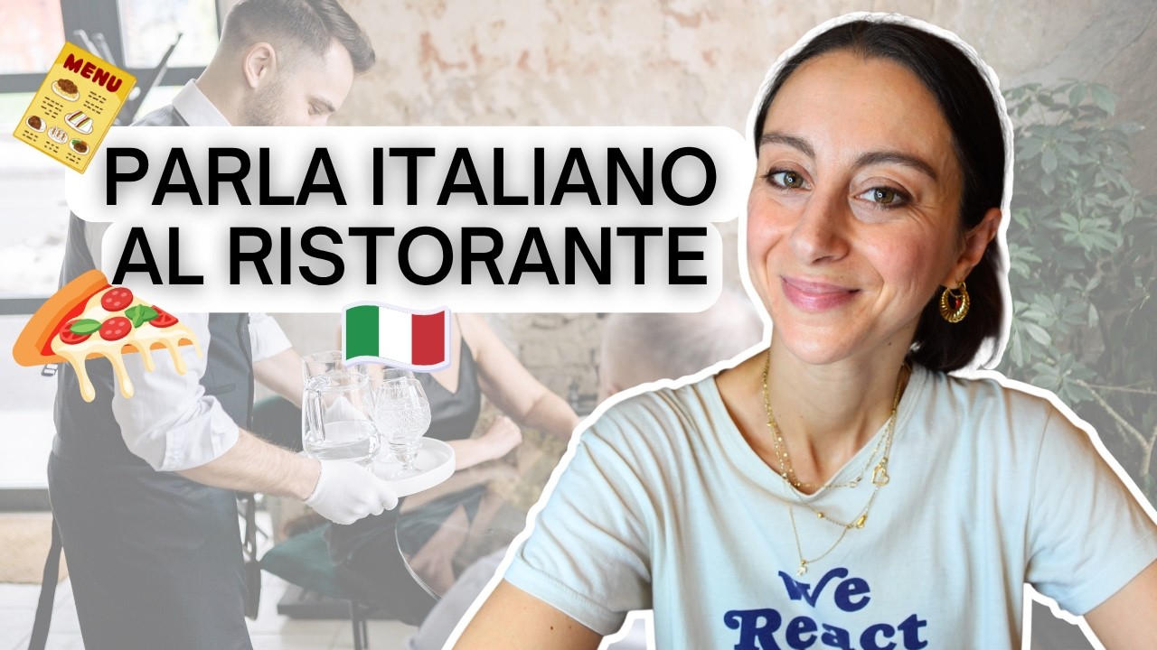 Parla italiano al ristorante! | Italiano per stranieri