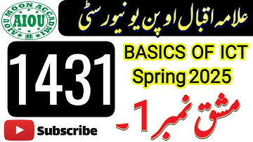 AIOU Code 1431 Solved Assignment 1 Spring 2025 | Basics of ICT | BA BCOM AD | Aiou Moon Accadmi