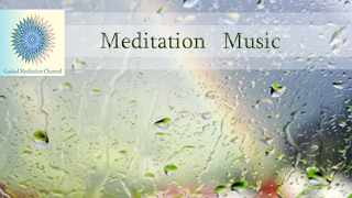 ⚛ Guided Meditation Music; Holistic Music; Music for Mind Body Spirit; Relax mind body soul