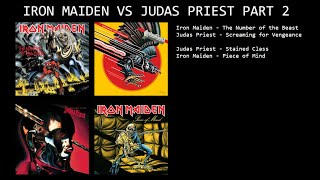 IRON MAIDEN VS JUDAS PRIEST PART 2