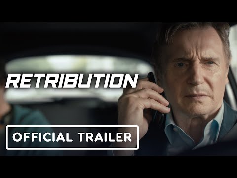 Retribution - Official Trailer (2023) Liam Neeson, Noma Dumezweni, Matthew Modine