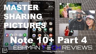 Master Sharing Pictures with these Samsung Galaxy Note 10 Plus Tips and Tricks