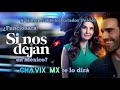 ¿Funcionará en México SI NOS DEJAN? CHAVIX MX te lo dirá